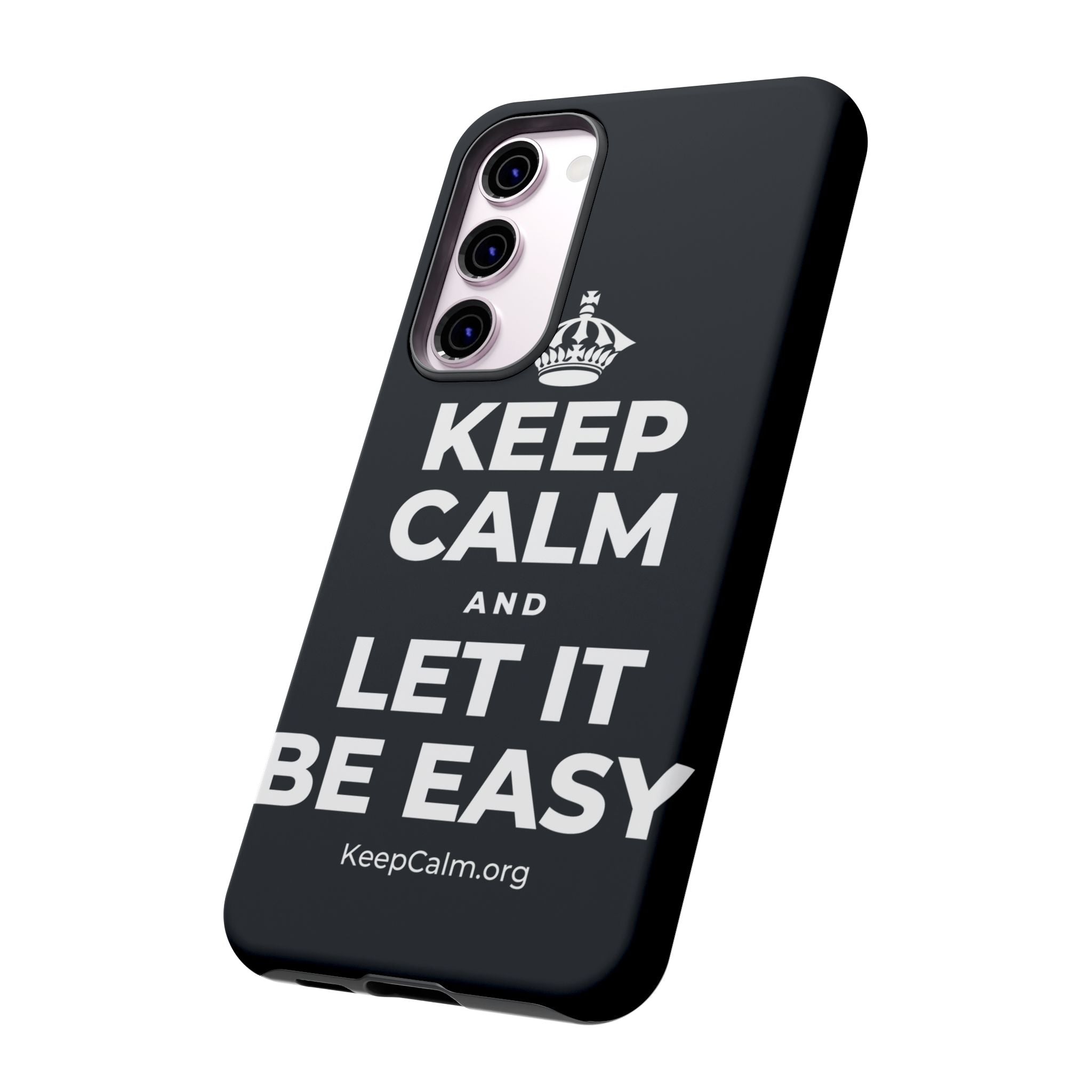 KEEP CALM AND LET IT BE EASY Phone Case (Dark)