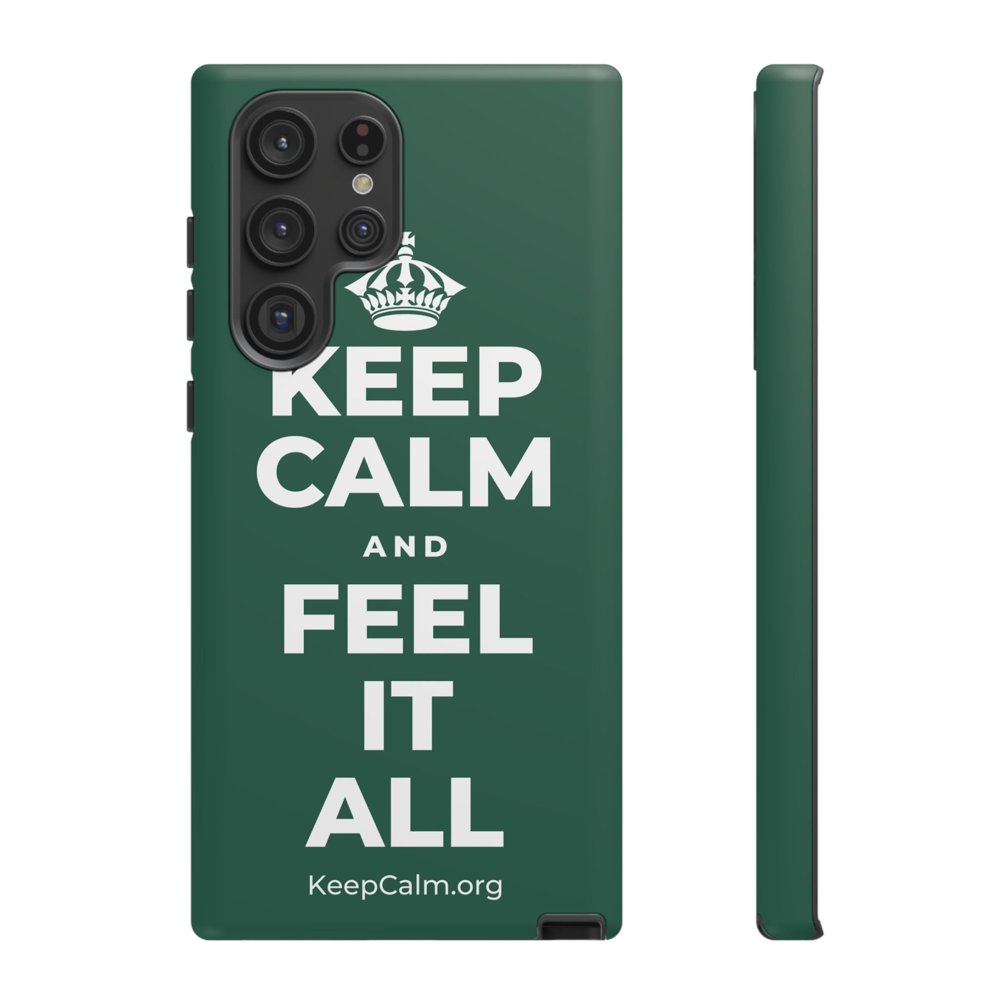 KEEP CALM AND FEEL IT ALL Phone Case