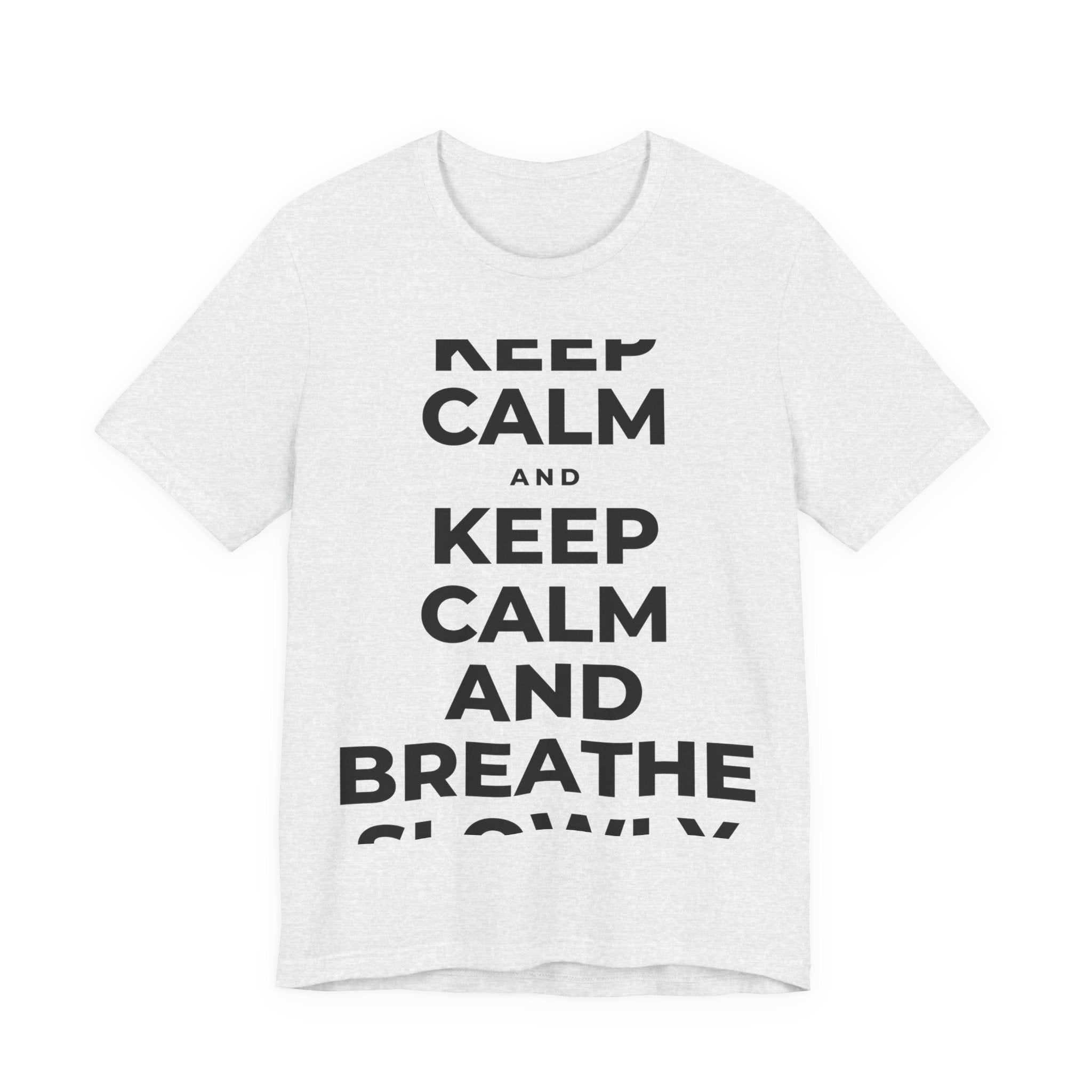 KEEP CALM AND BREATHE SLOWLY T-Shirt (Soft Cream–Heather Mauve)