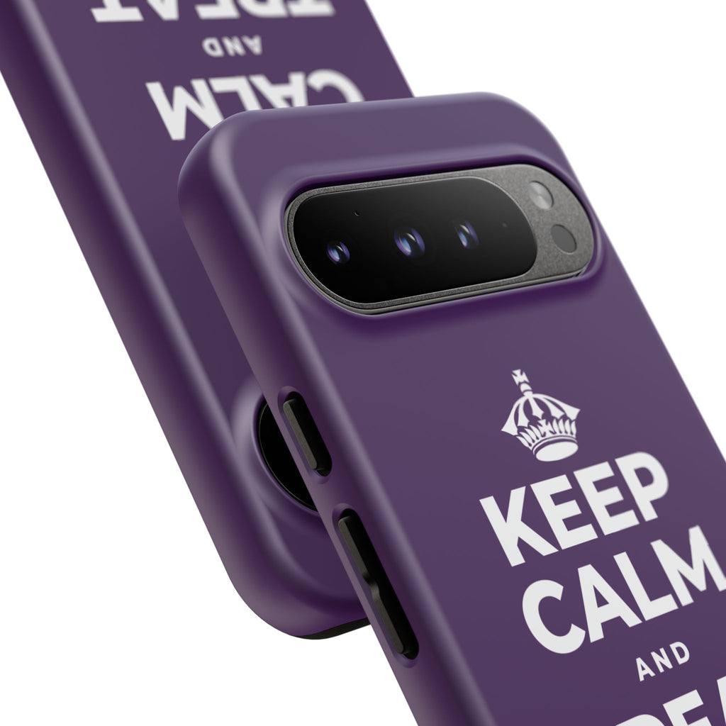 KEEP CALM AND TREAT YOURSELF Phone Case