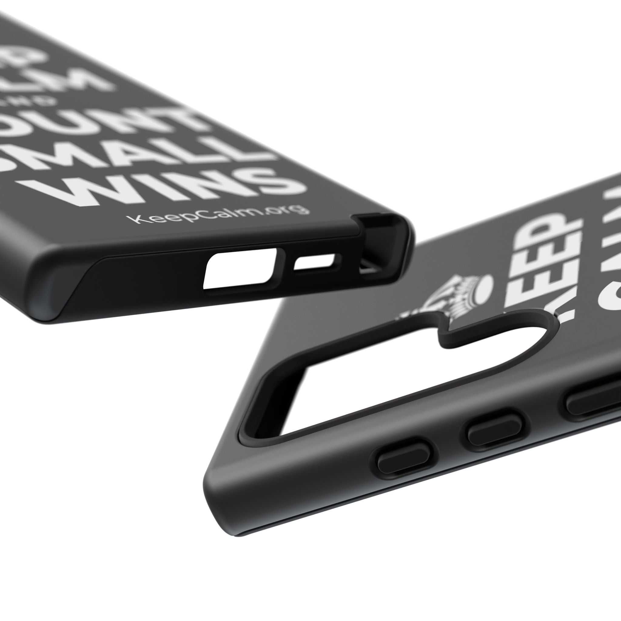 KEEP CALM AND COUNT SMALL WINS Phone Case