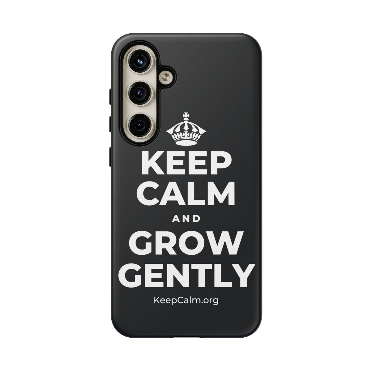 KEEP CALM AND GROW GENTLY Phone Case (Dark)