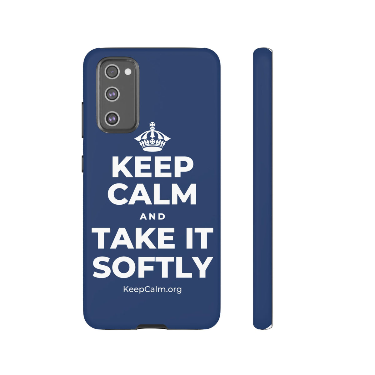 KEEP CALM AND TAKE IT SOFTLY Phone Case