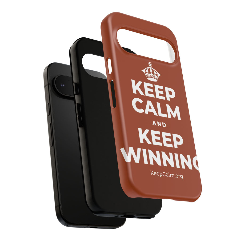 KEEP CALM AND KEEP WINNING Phone Case