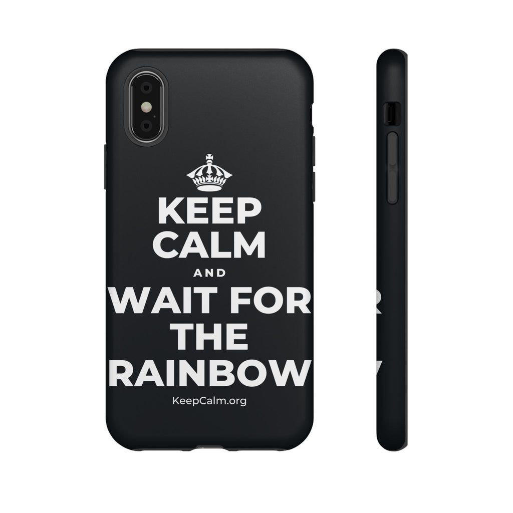 KEEP CALM AND WAIT FOR THE RAINBOW Phone Case (Dark)