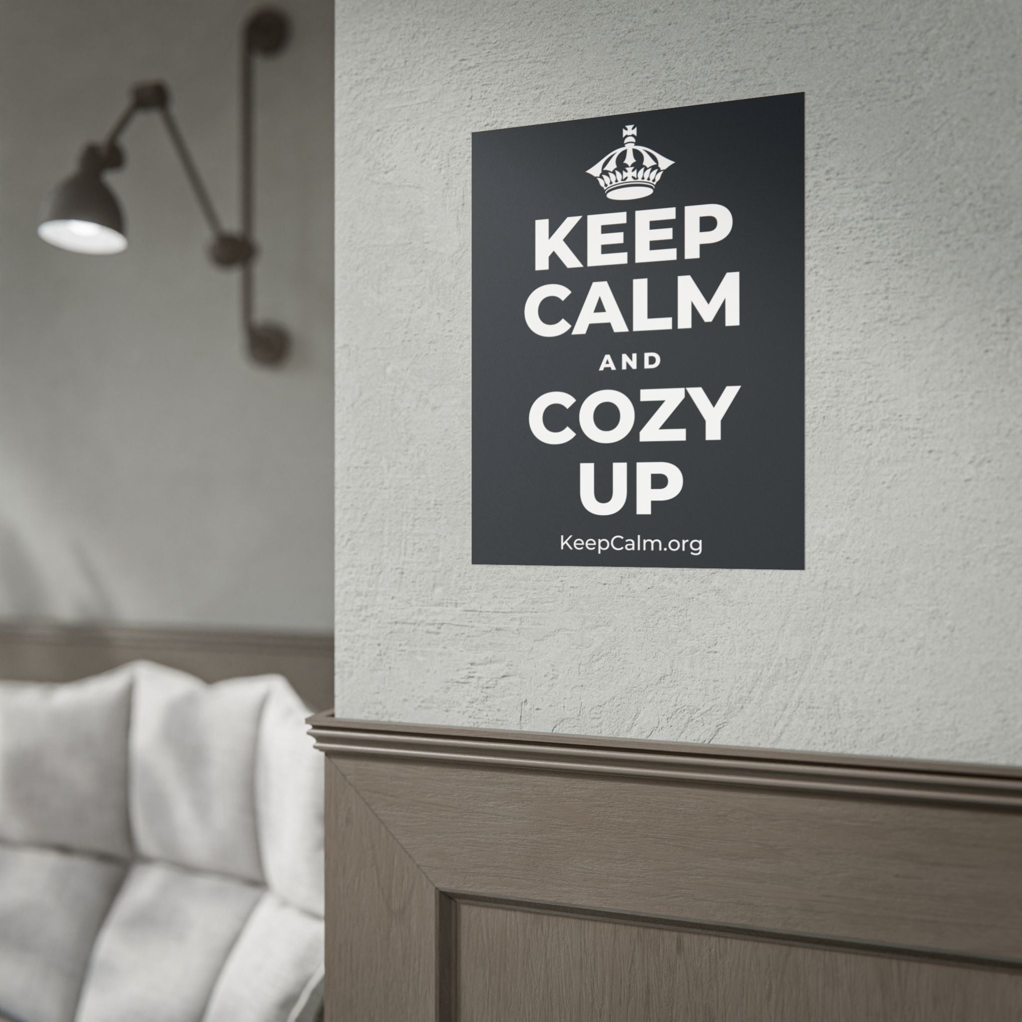 KEEP CALM AND COZY UP Poster (Dark)