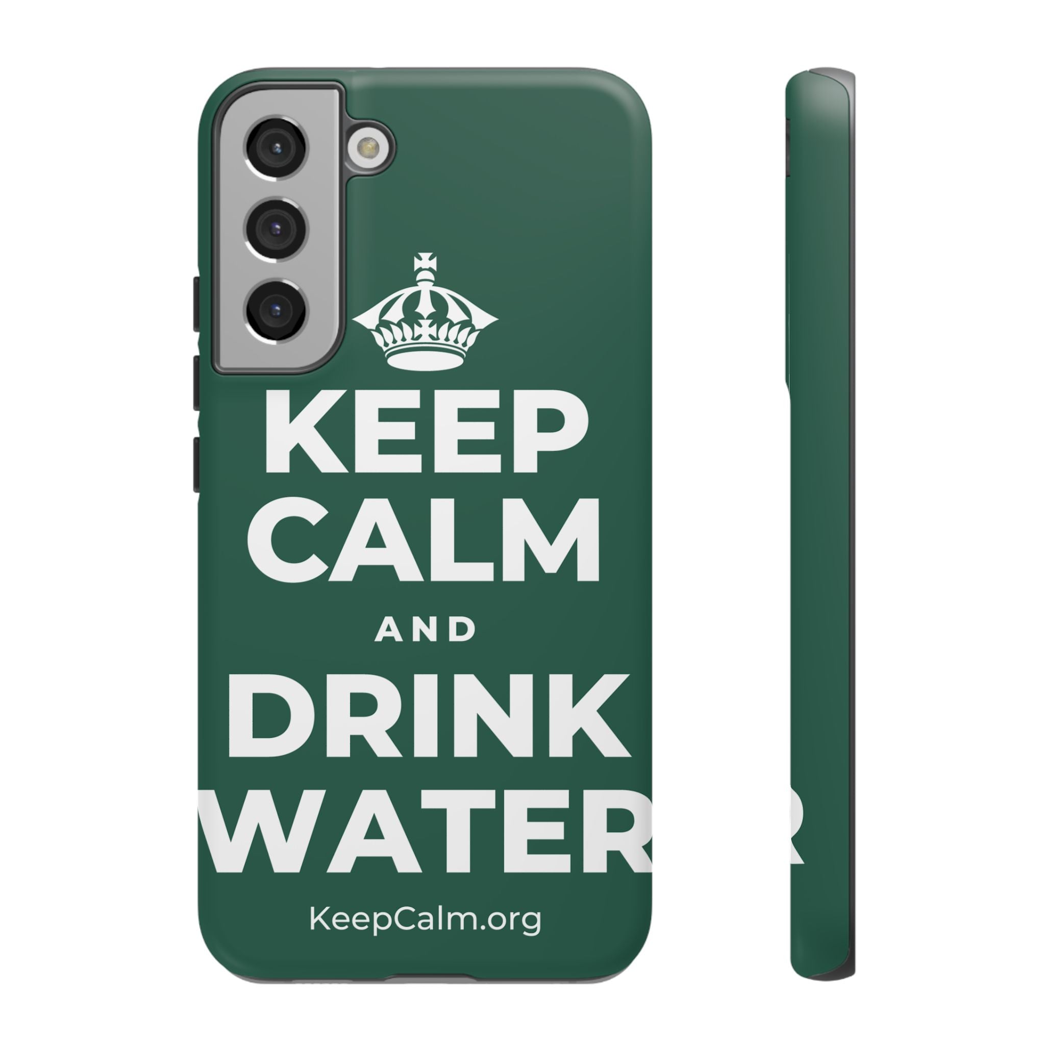 KEEP CALM AND DRINK WATER Phone Case