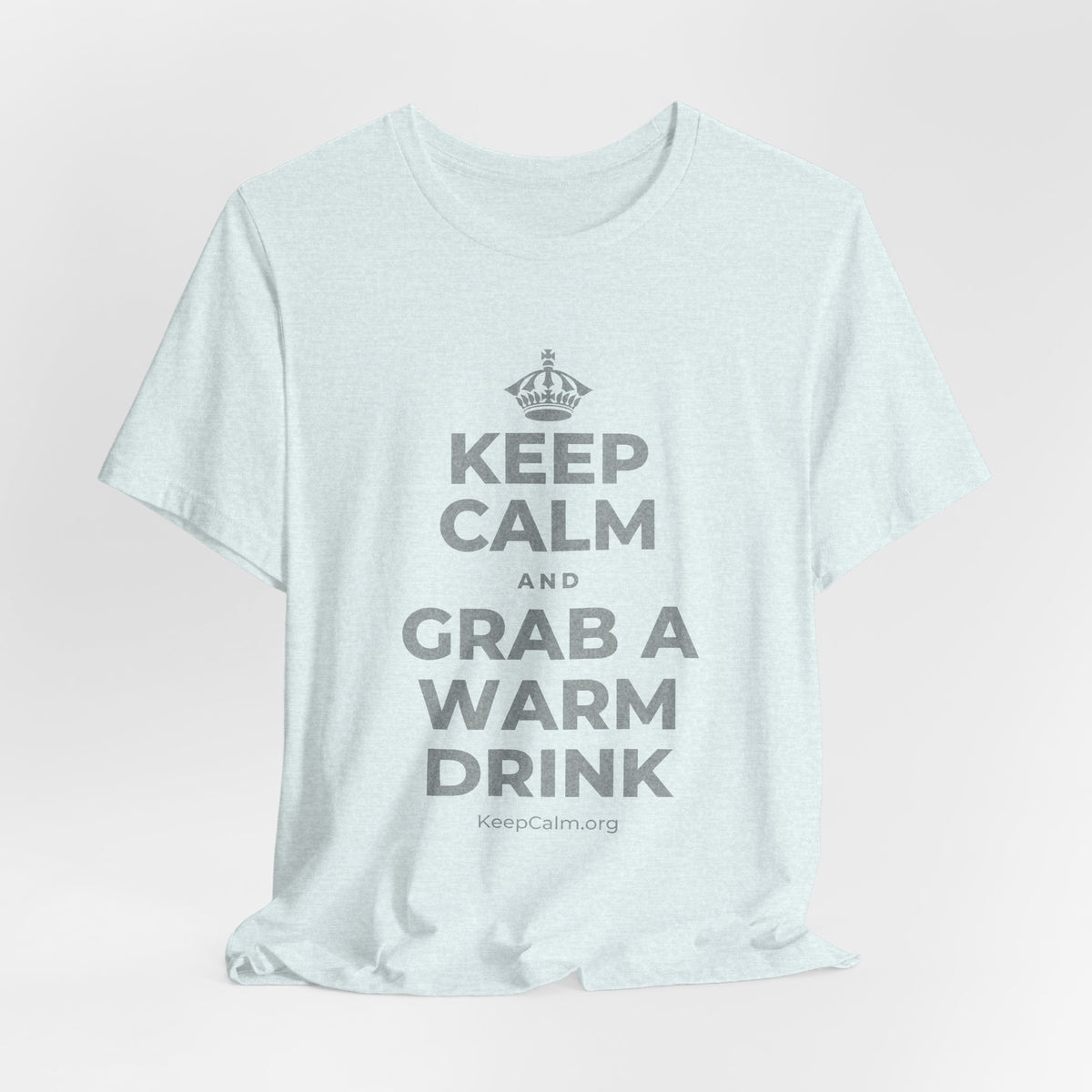 KEEP CALM AND GRAB A WARM DRINK T-Shirt (Soft Cream–Heather Mauve)