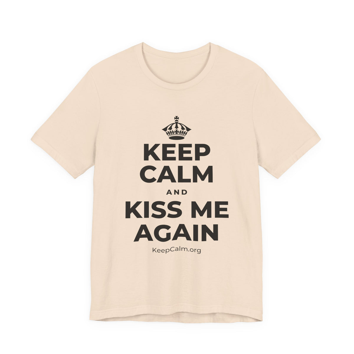 KEEP CALM AND KISS ME AGAIN T-Shirt (Soft Cream–Heather Mauve)