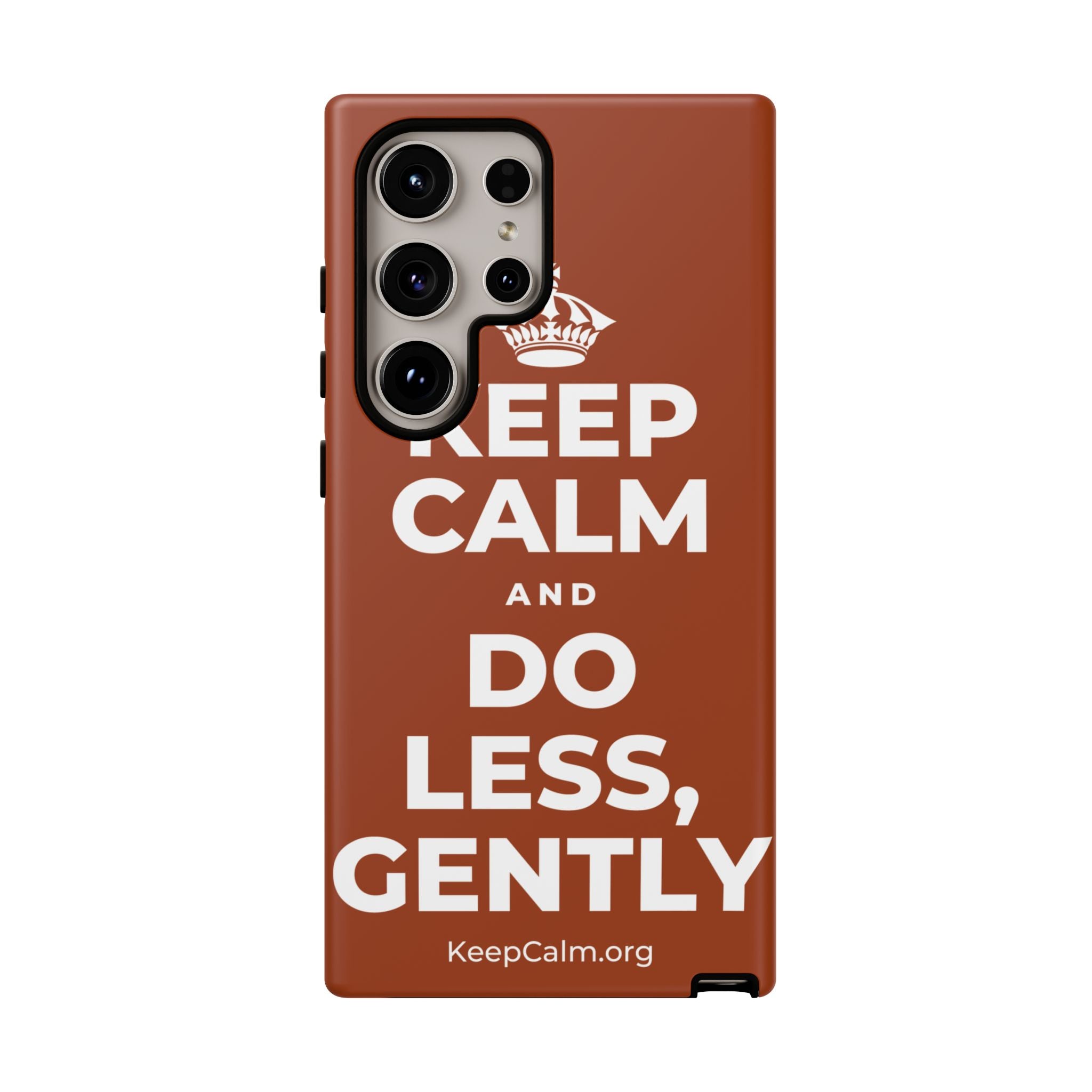 KEEP CALM AND DO LESS, GENTLY Phone Case