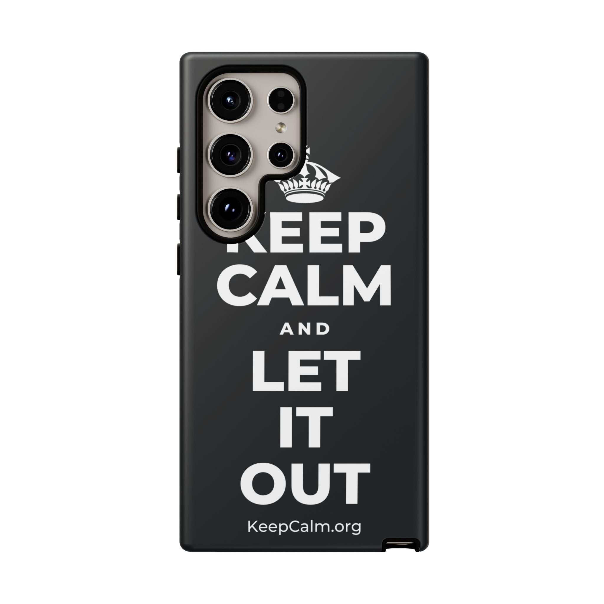 KEEP CALM AND LET IT OUT Phone Case (Dark)