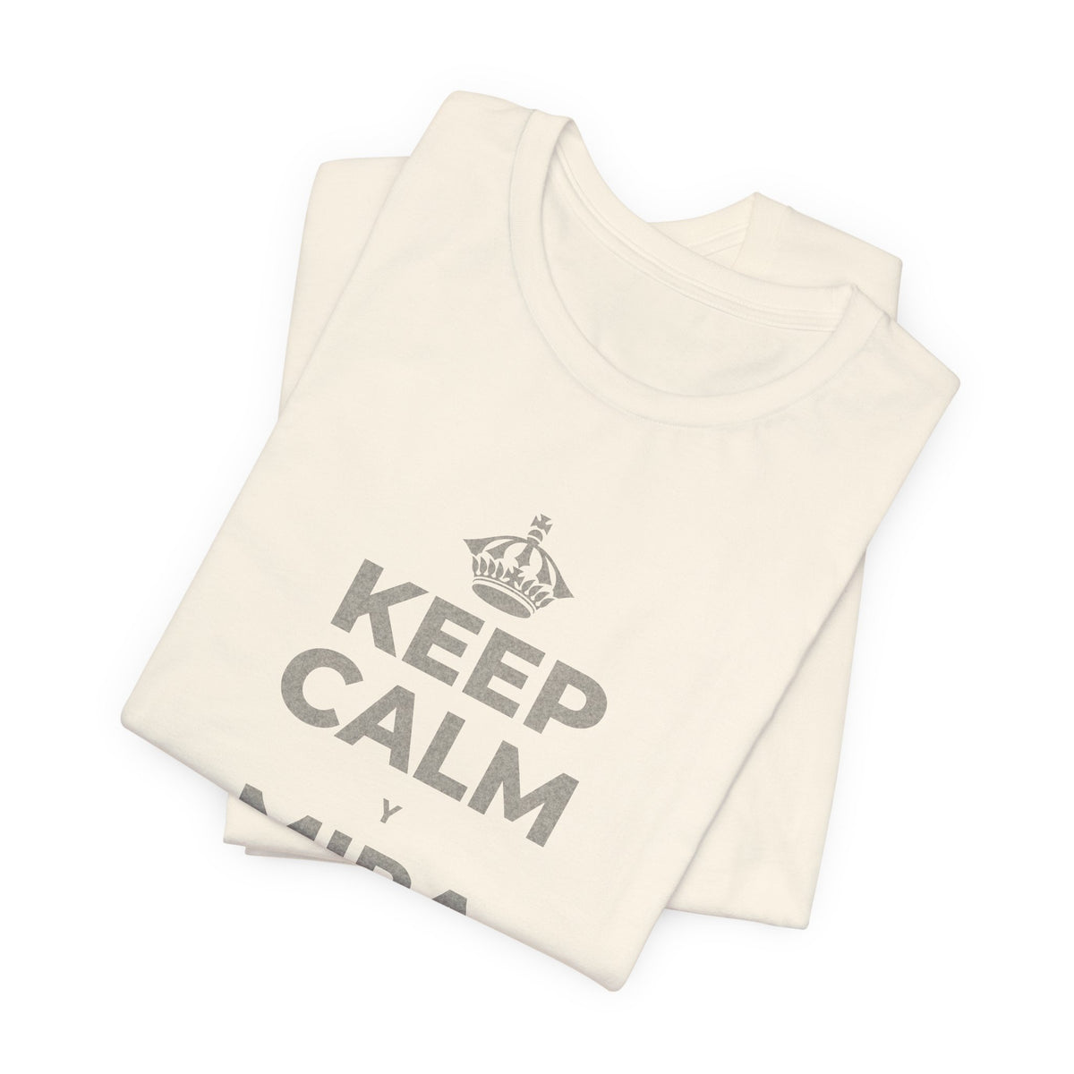 KEEP CALM Y MIRA CAER LA NIEVE T-Shirt (White–Asphalt)