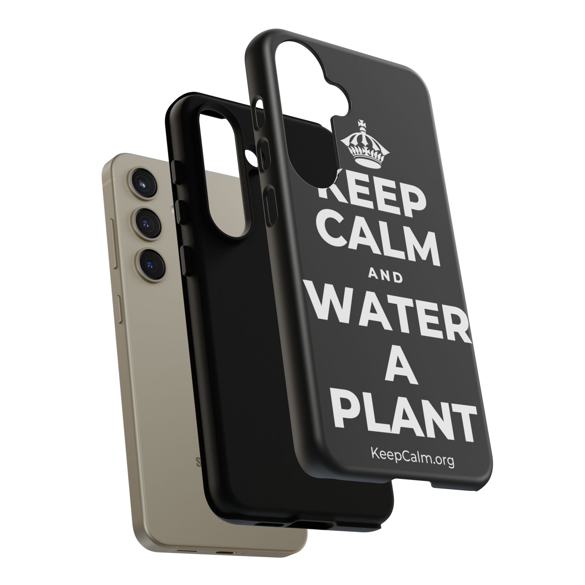 KEEP CALM AND WATER A PLANT Phone Case