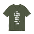 KEEP CALM AND LET THE SMILE OUT T-Shirt (Military Green–Autumn)