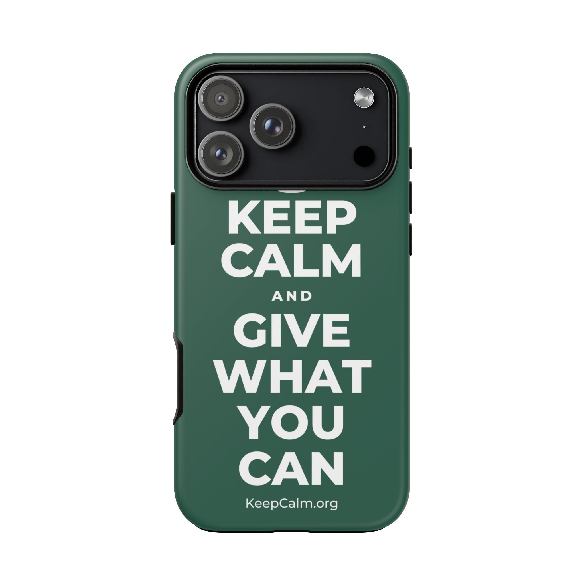 KEEP CALM AND GIVE WHAT YOU CAN Phone Case