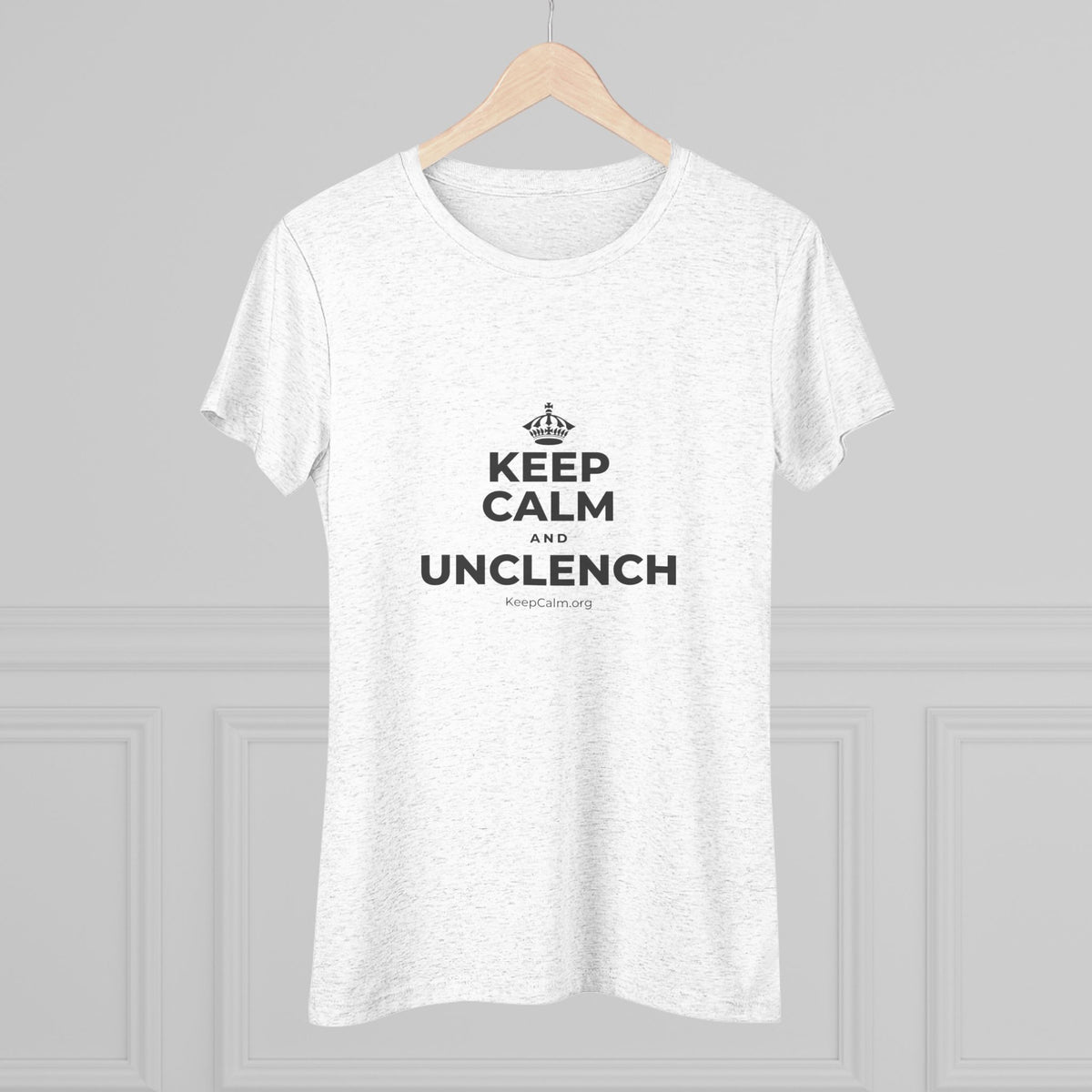 KEEP CALM AND UNCLENCH Women's Tri-Blend Tee