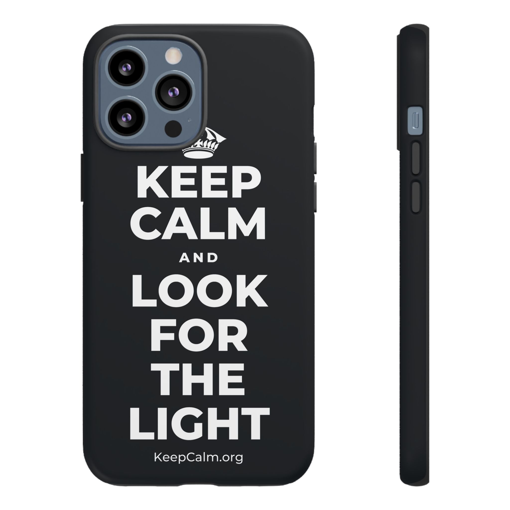 KEEP CALM AND LOOK FOR THE LIGHT Phone Case (Dark)