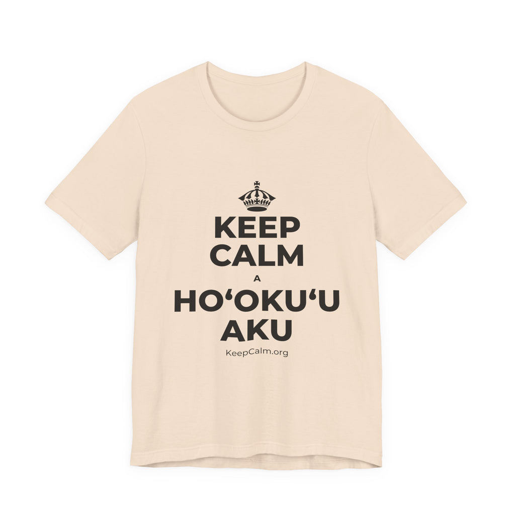 KEEP CALM A HOʻOKUʻU AKU T-Shirt (Soft Cream–Heather Mauve)
