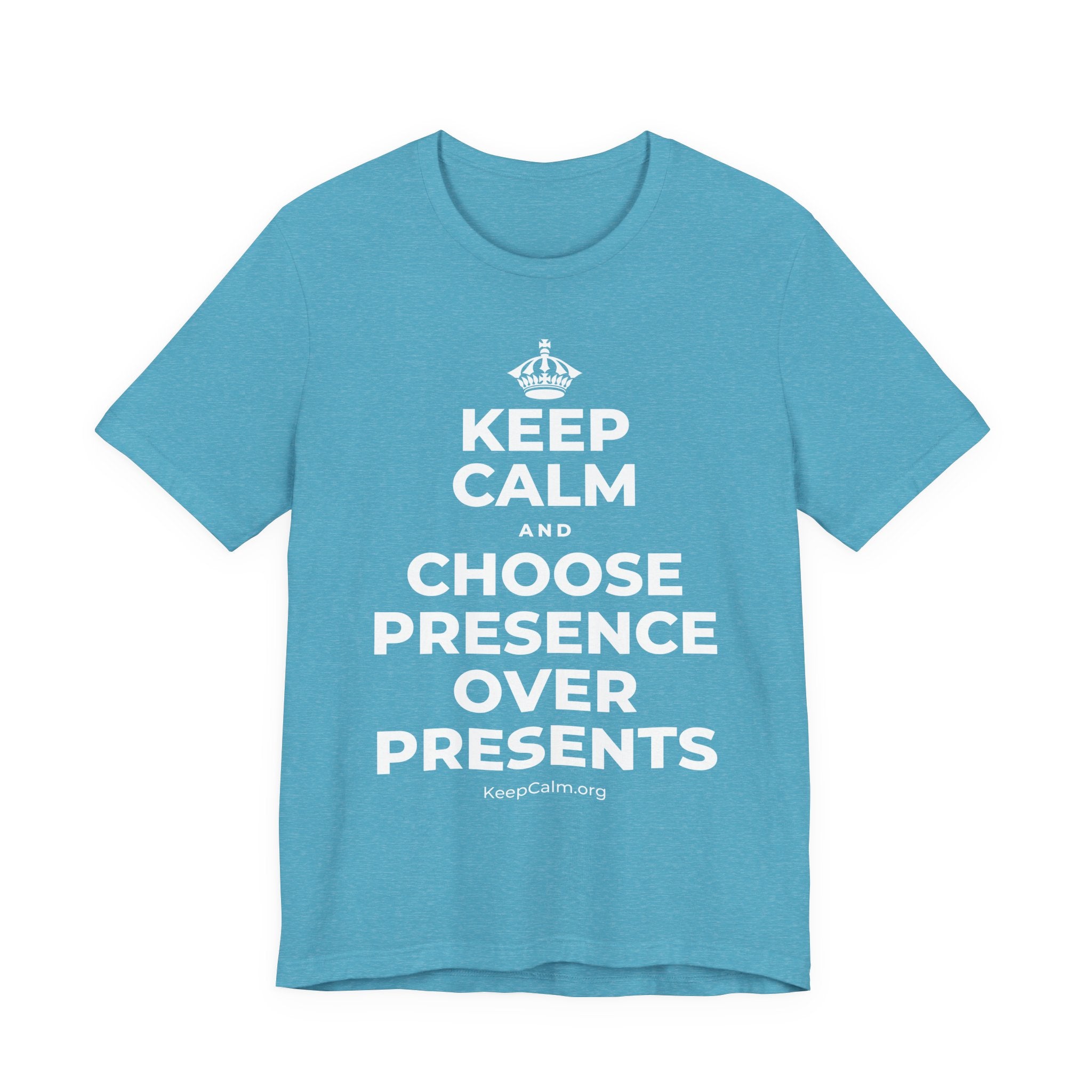 KEEP CALM AND CHOOSE PRESENCE OVER PRESENTS T-Shirt (Soft Cream–Heather Mauve)