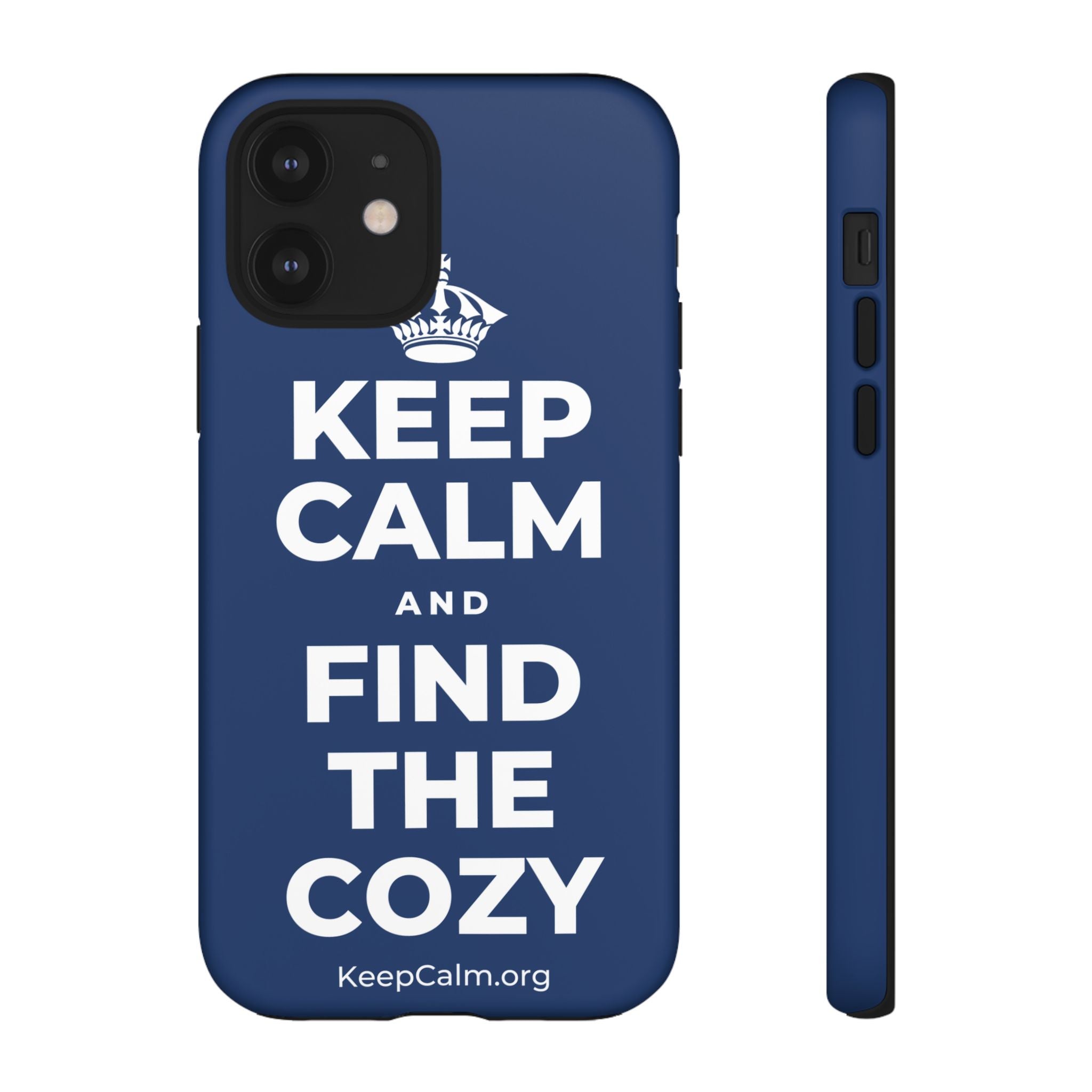KEEP CALM AND FIND THE COZY Phone Case