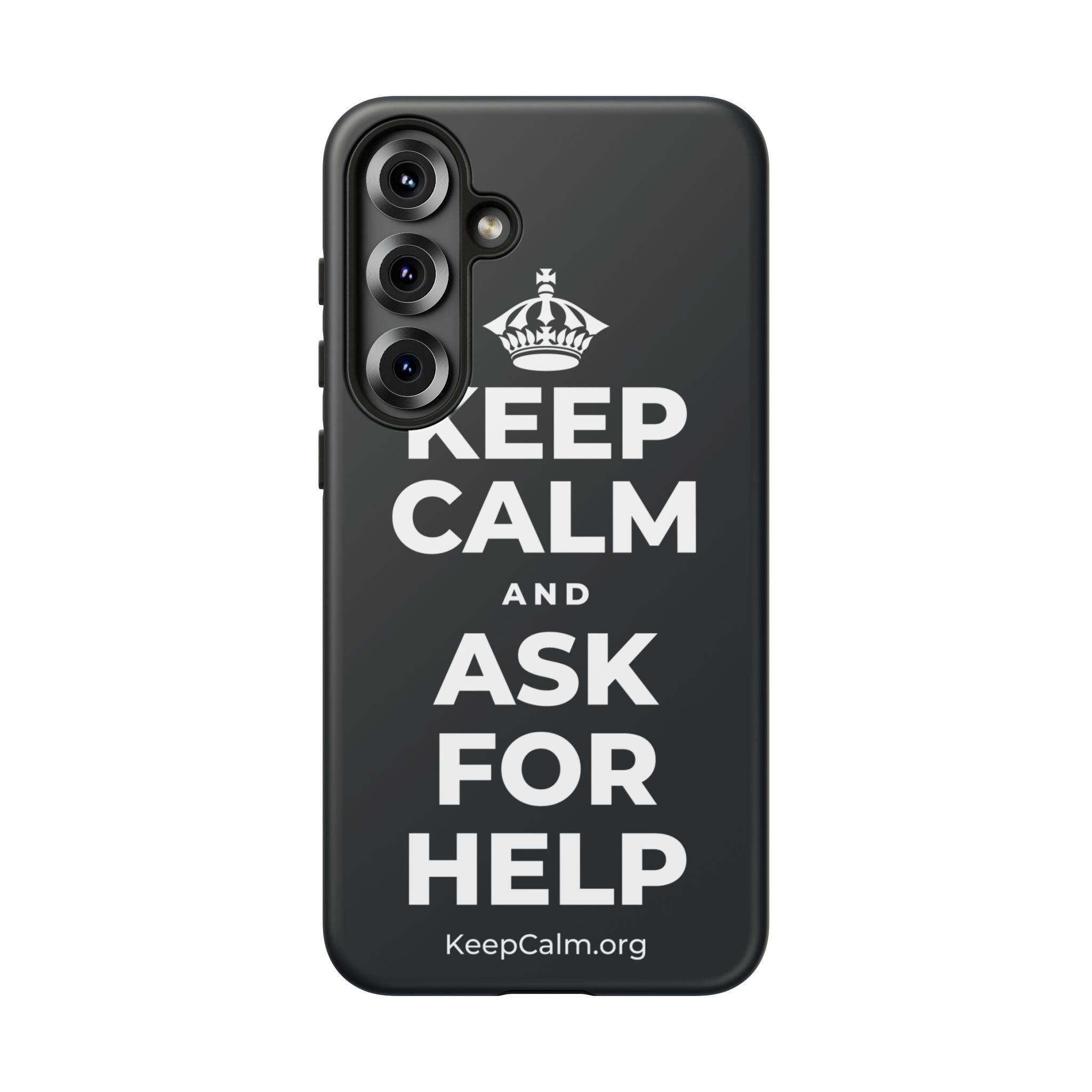 KEEP CALM AND ASK FOR HELP Phone Case (Dark)