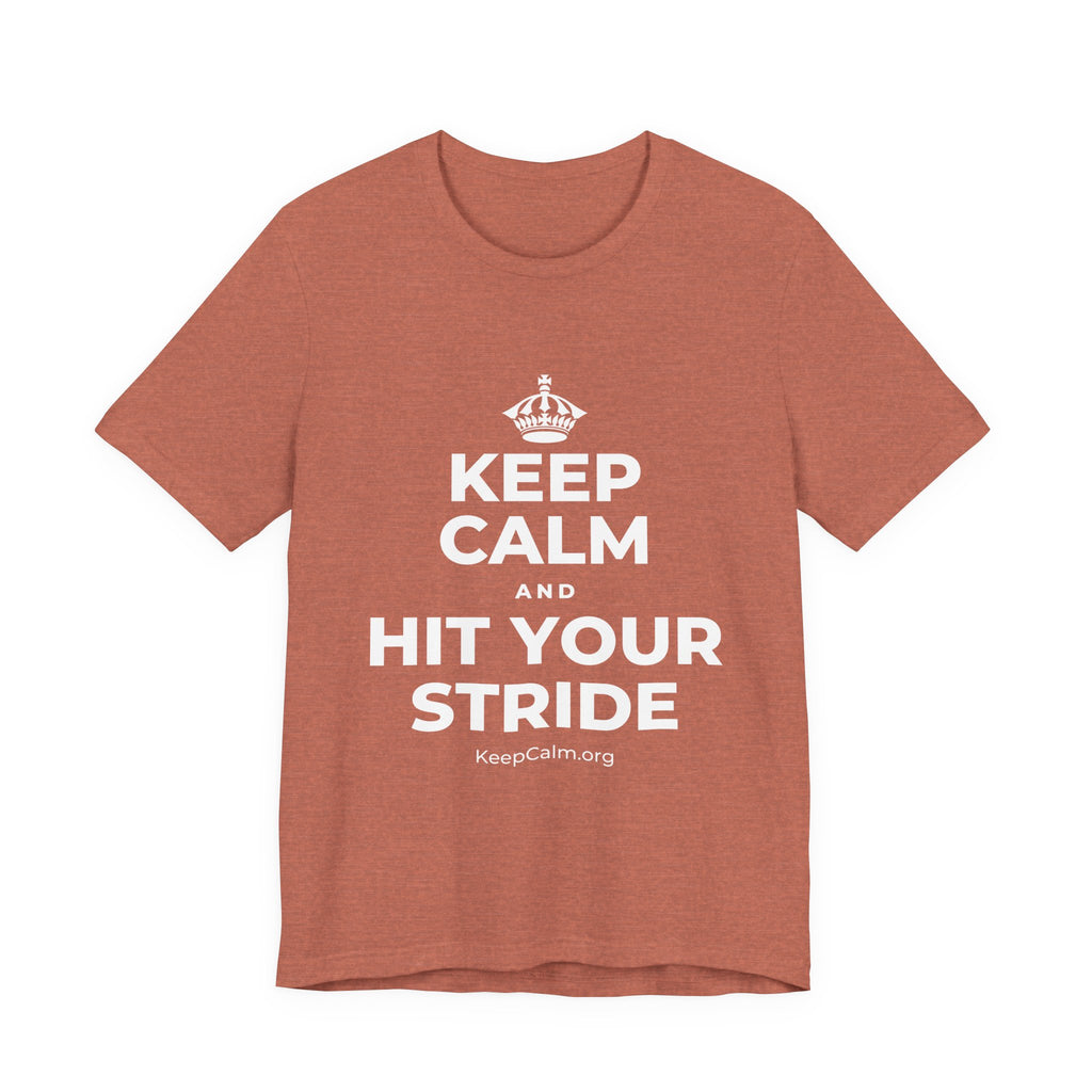 KEEP CALM AND HIT YOUR STRIDE T-Shirt (Soft Cream–Heather Mauve)