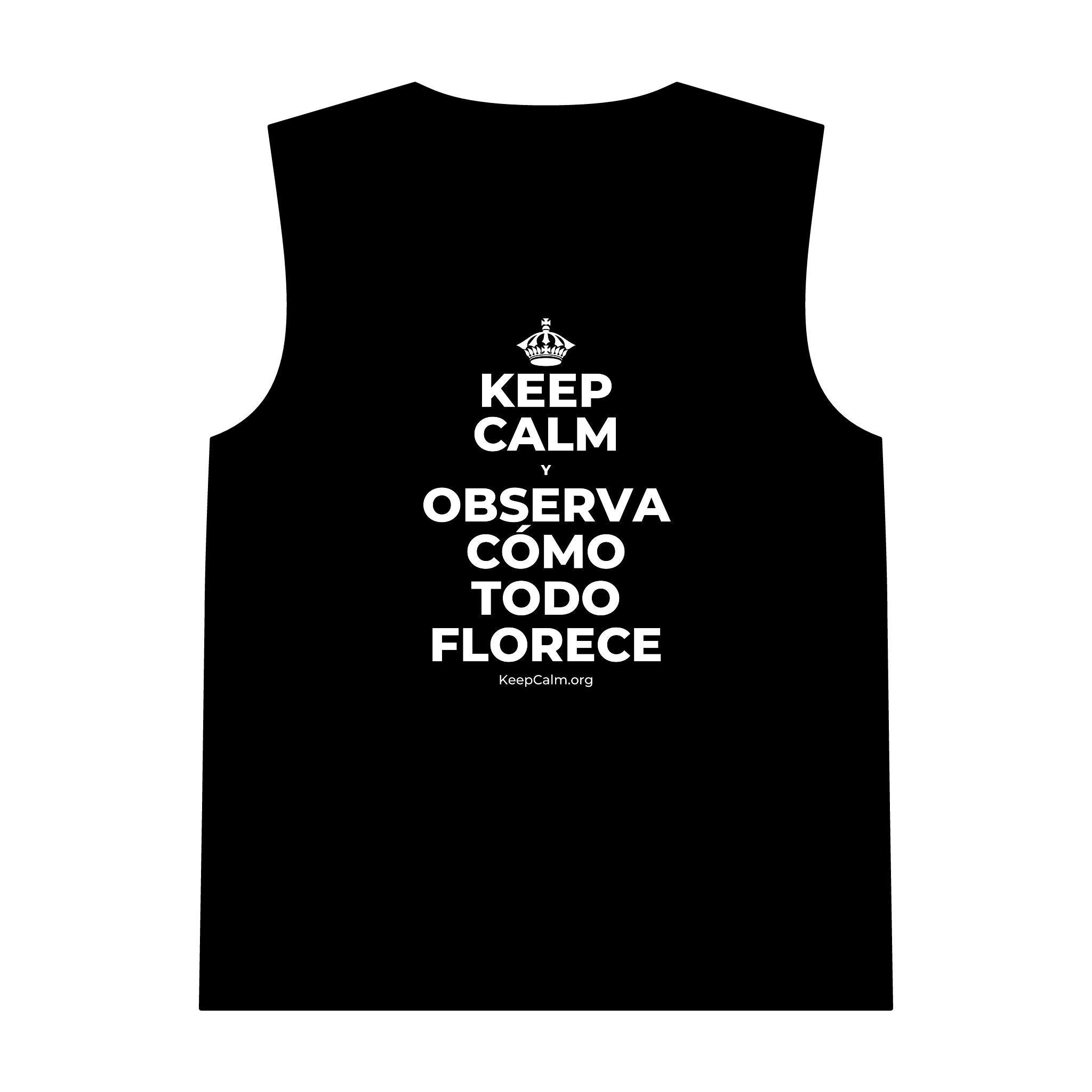 KEEP CALM Y OBSERVA CÓMO TODO FLORECE Tank Top