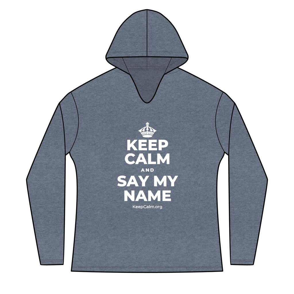 KEEP CALM AND SAY MY NAME Women's Long Sleeve Hoodie