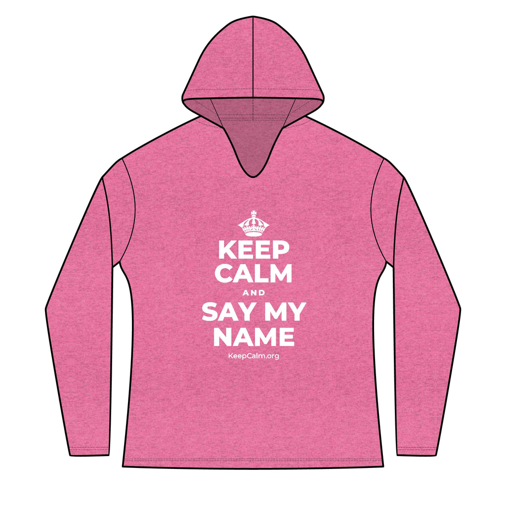 KEEP CALM AND SAY MY NAME Women's Long Sleeve Hoodie
