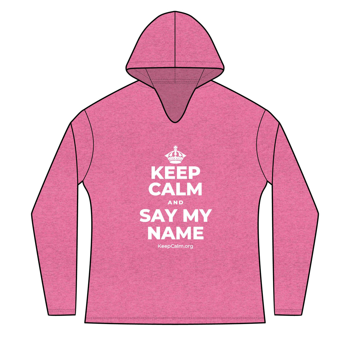 KEEP CALM AND SAY MY NAME Women's Long Sleeve Hoodie