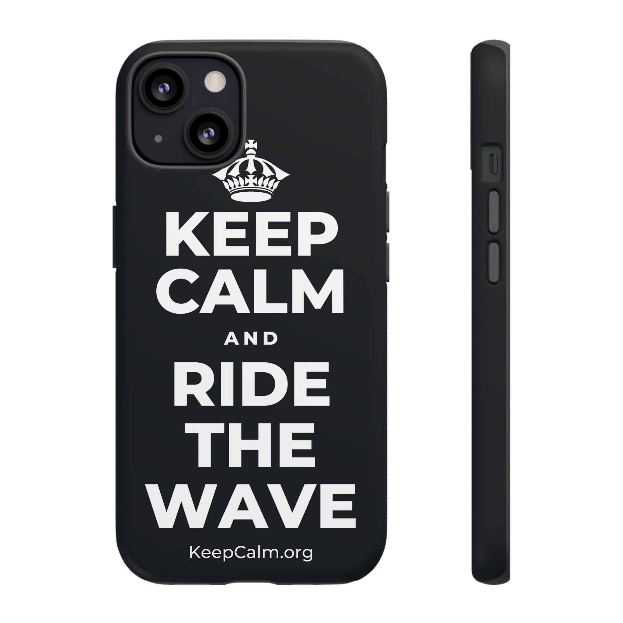 KEEP CALM AND RIDE THE WAVE Phone Case (Dark)