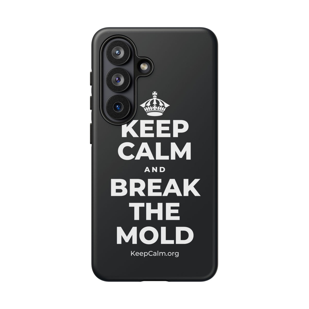 KEEP CALM AND BREAK THE MOLD Phone Case (Dark)