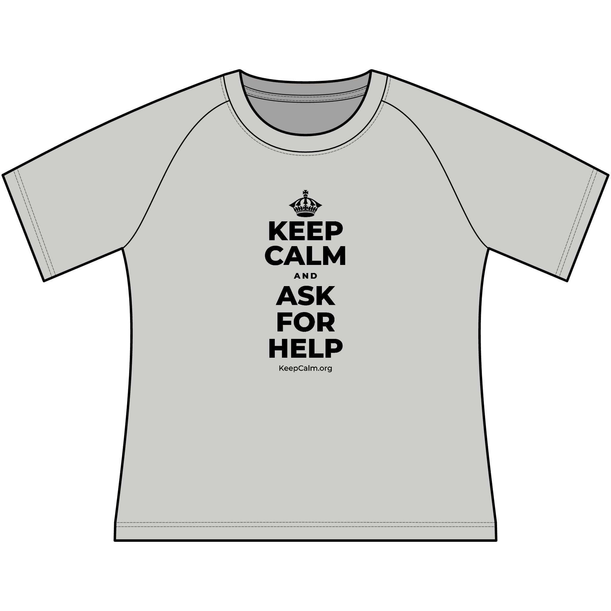 KEEP CALM AND ASK FOR HELP Women's Raglan Tee