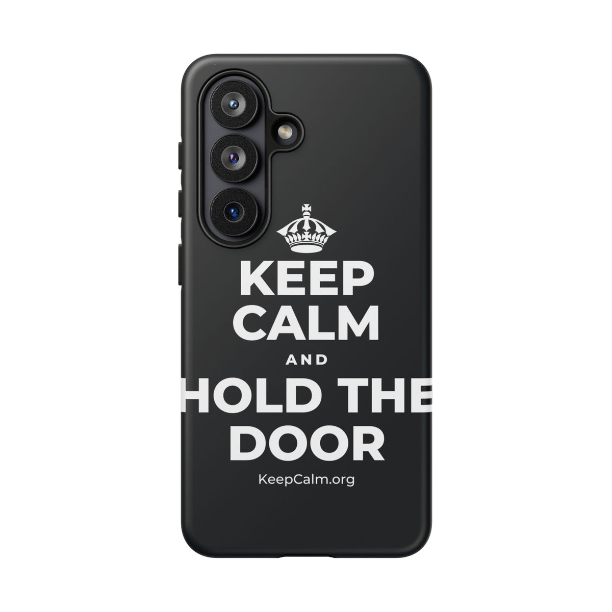 KEEP CALM AND HOLD THE DOOR Phone Case (Dark)