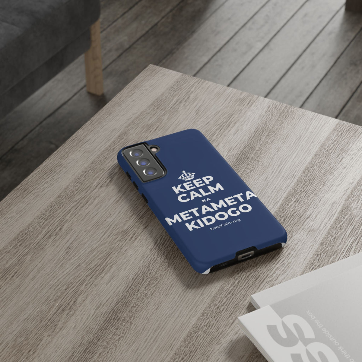 KEEP CALM NA METAMETA KIDOGO Phone Case
