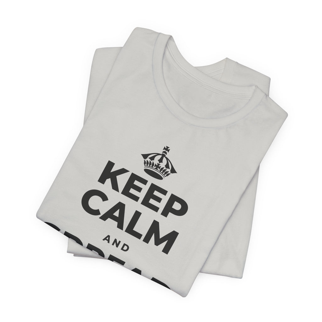 KEEP CALM AND SPREAD SOME JOY T-Shirt (Baby Blue–Silver)
