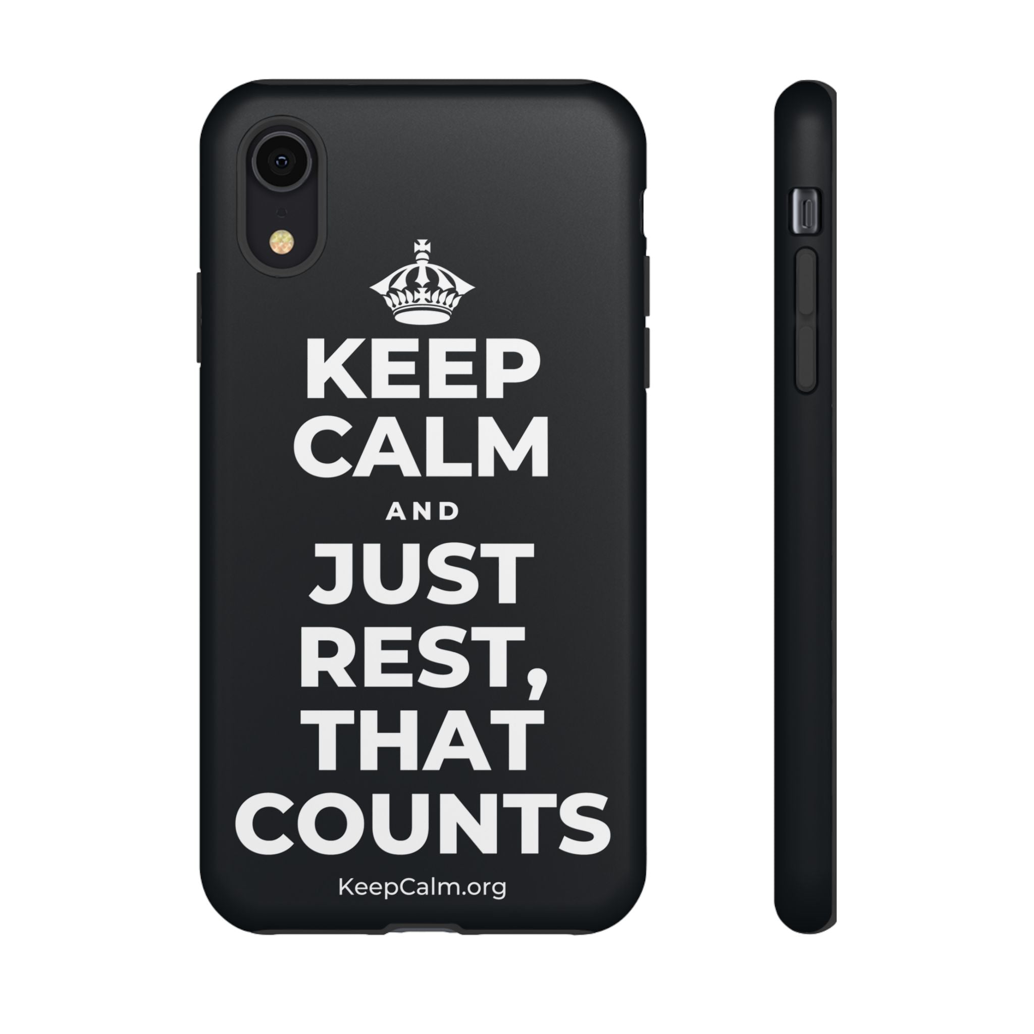 KEEP CALM AND JUST REST, THAT COUNTS Phone Case (Dark)