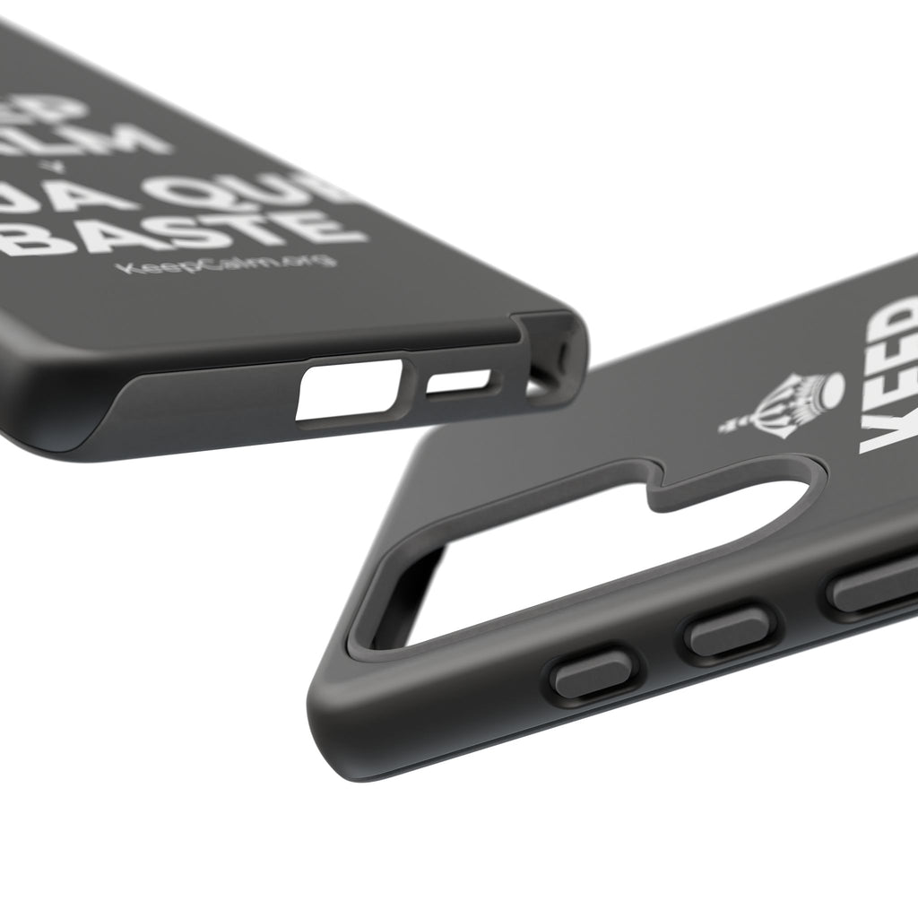 KEEP CALM Y DEJA QUE BASTE Phone Case