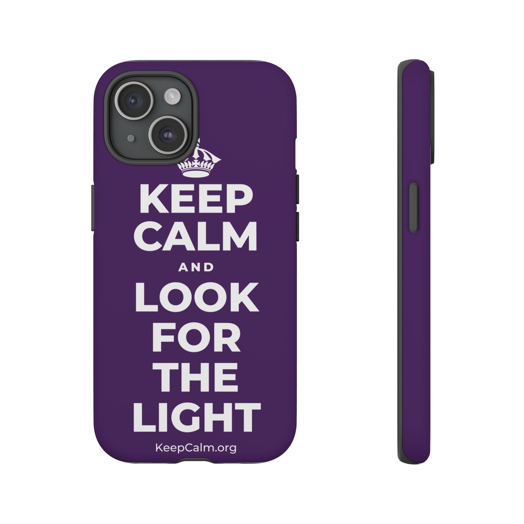 KEEP CALM AND LOOK FOR THE LIGHT Phone Case