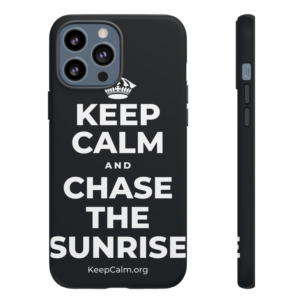 KEEP CALM AND CHASE THE SUNRISE Phone Case (Dark)