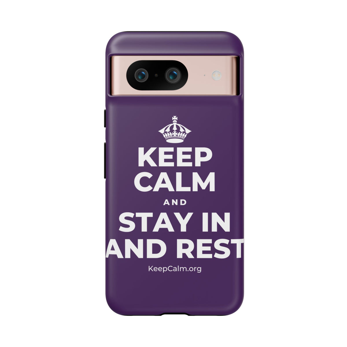 KEEP CALM AND STAY IN AND REST Phone Case