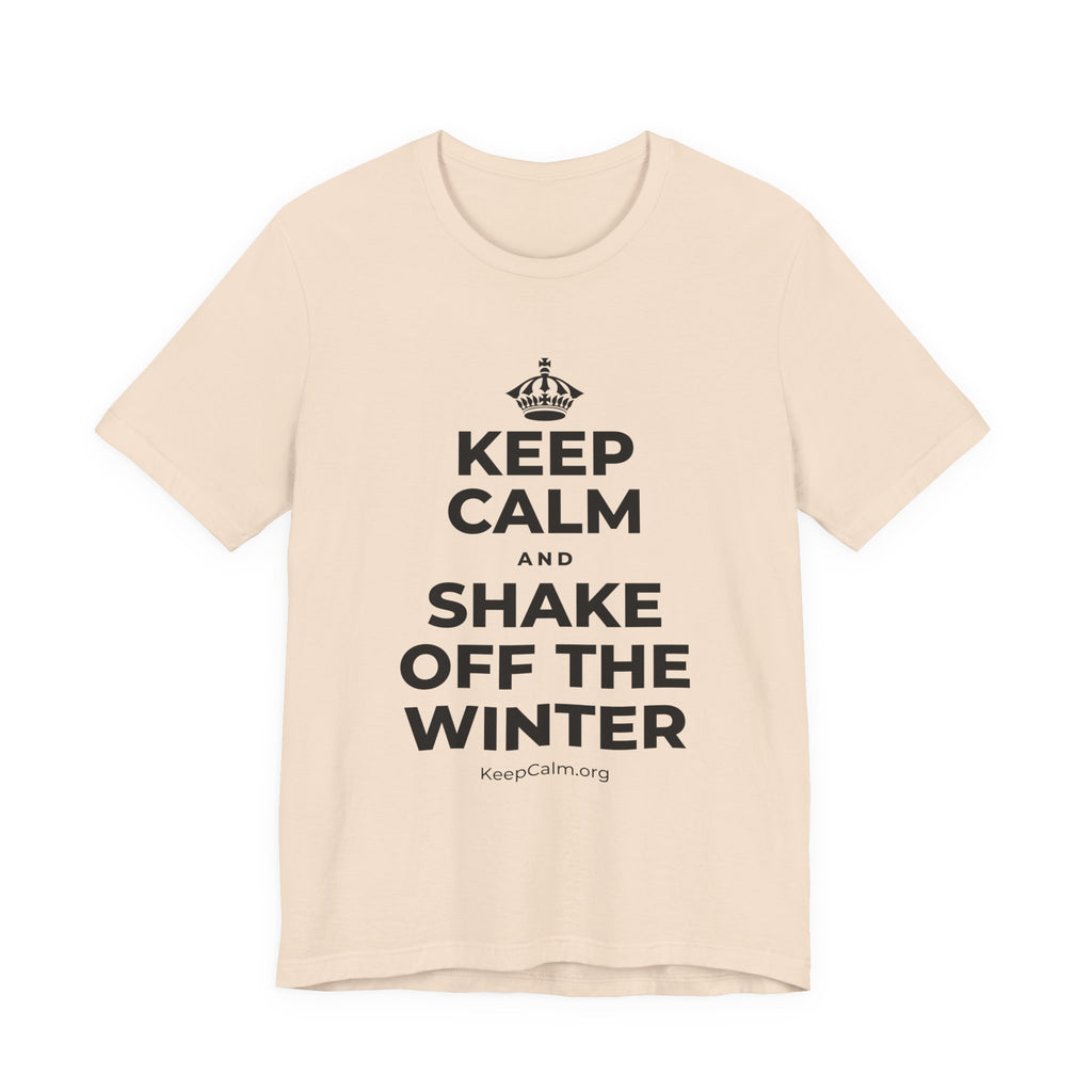 KEEP CALM AND SHAKE OFF THE WINTER T-Shirt (Soft Cream–Heather Mauve)