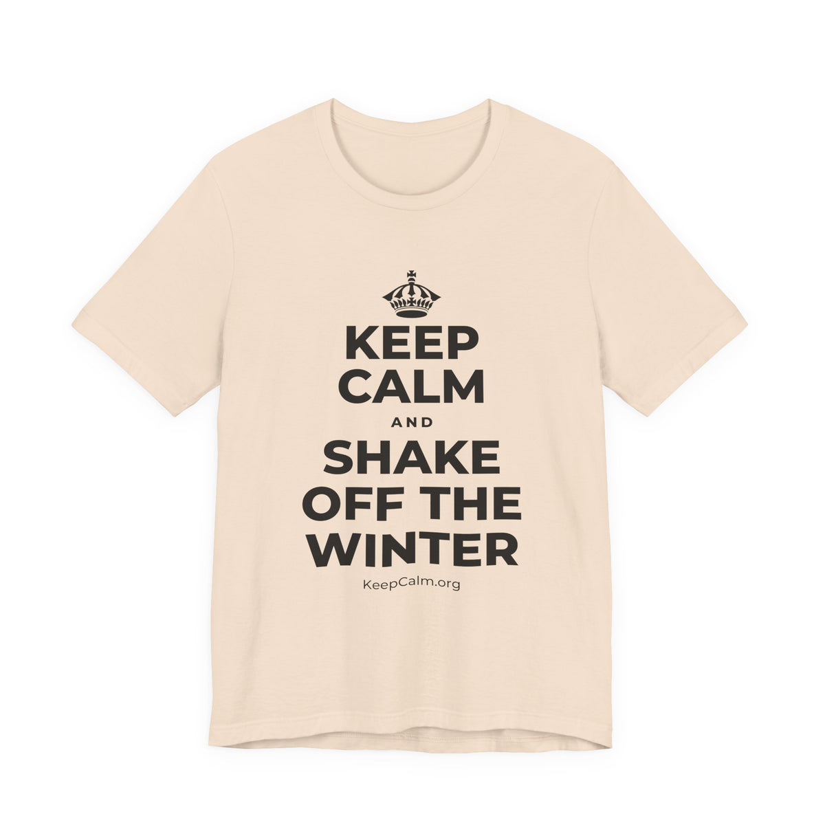 KEEP CALM AND SHAKE OFF THE WINTER T-Shirt (Soft Cream–Heather Mauve)