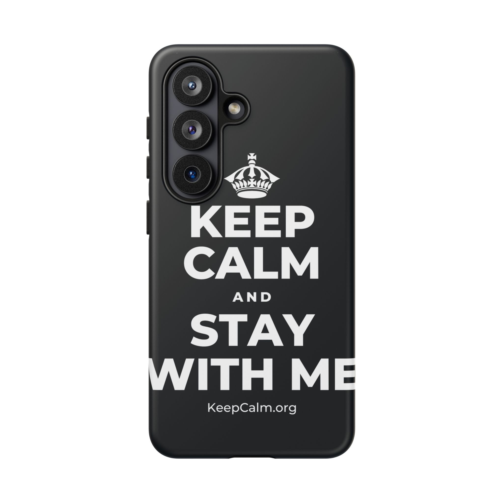 KEEP CALM AND STAY WITH ME Phone Case (Dark)