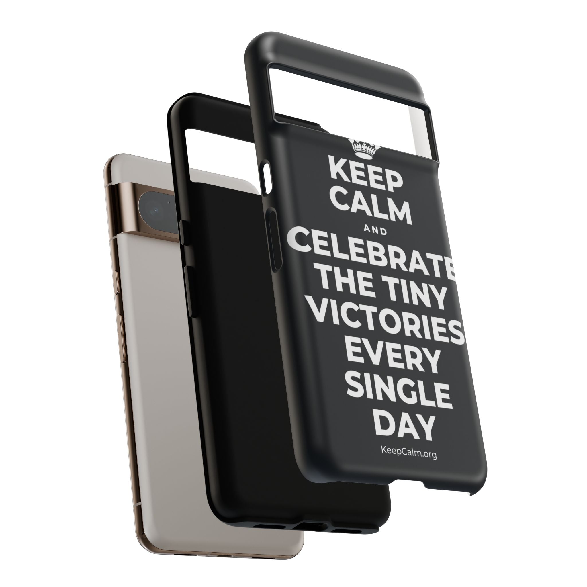 KEEP CALM AND CELEBRATE THE TINY VICTORIES EVERY SINGLE DAY Phone Case (Dark)