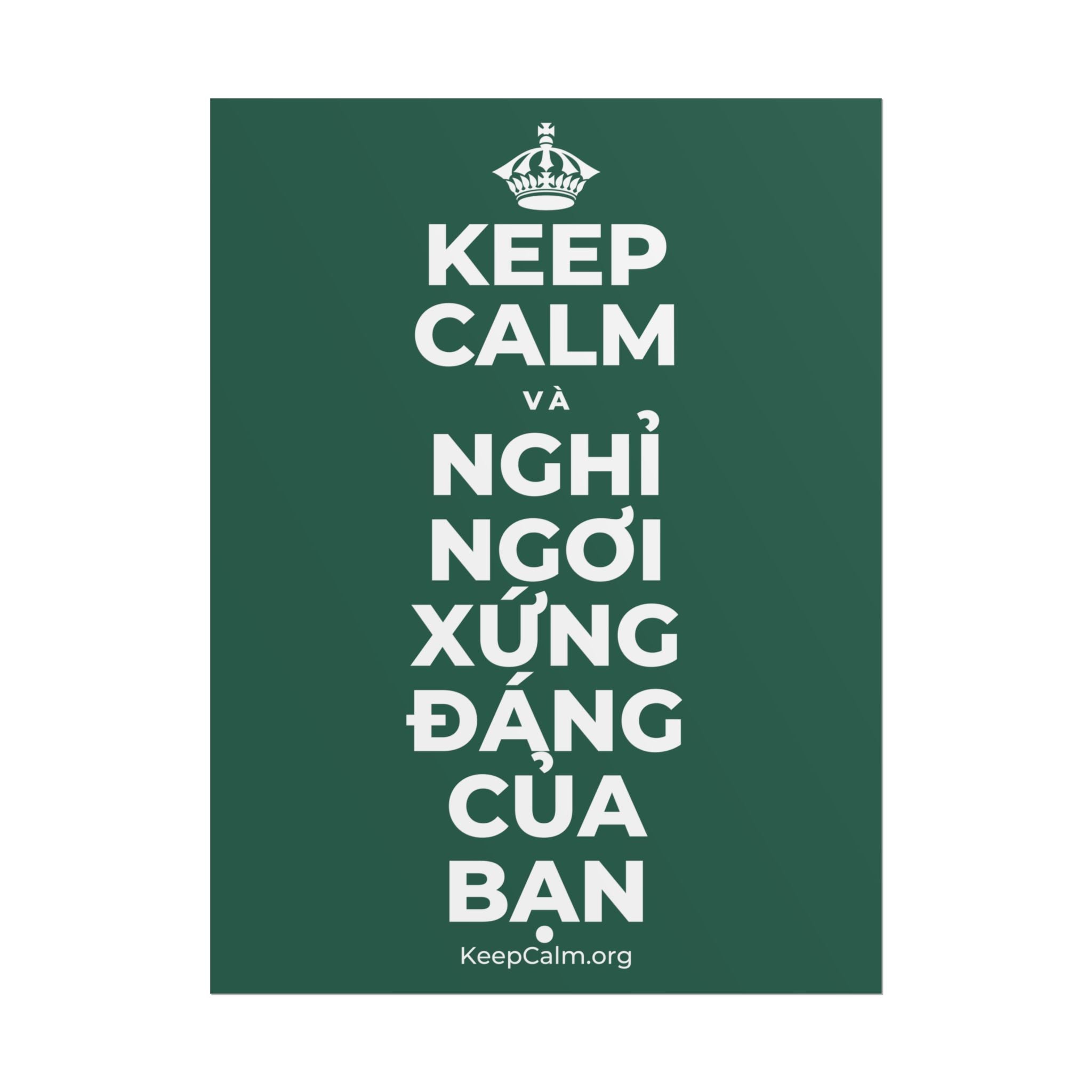 KEEP CALM VÀ NGHỈ NGƠI XỨNG ĐÁNG CỦA BẠN Poster