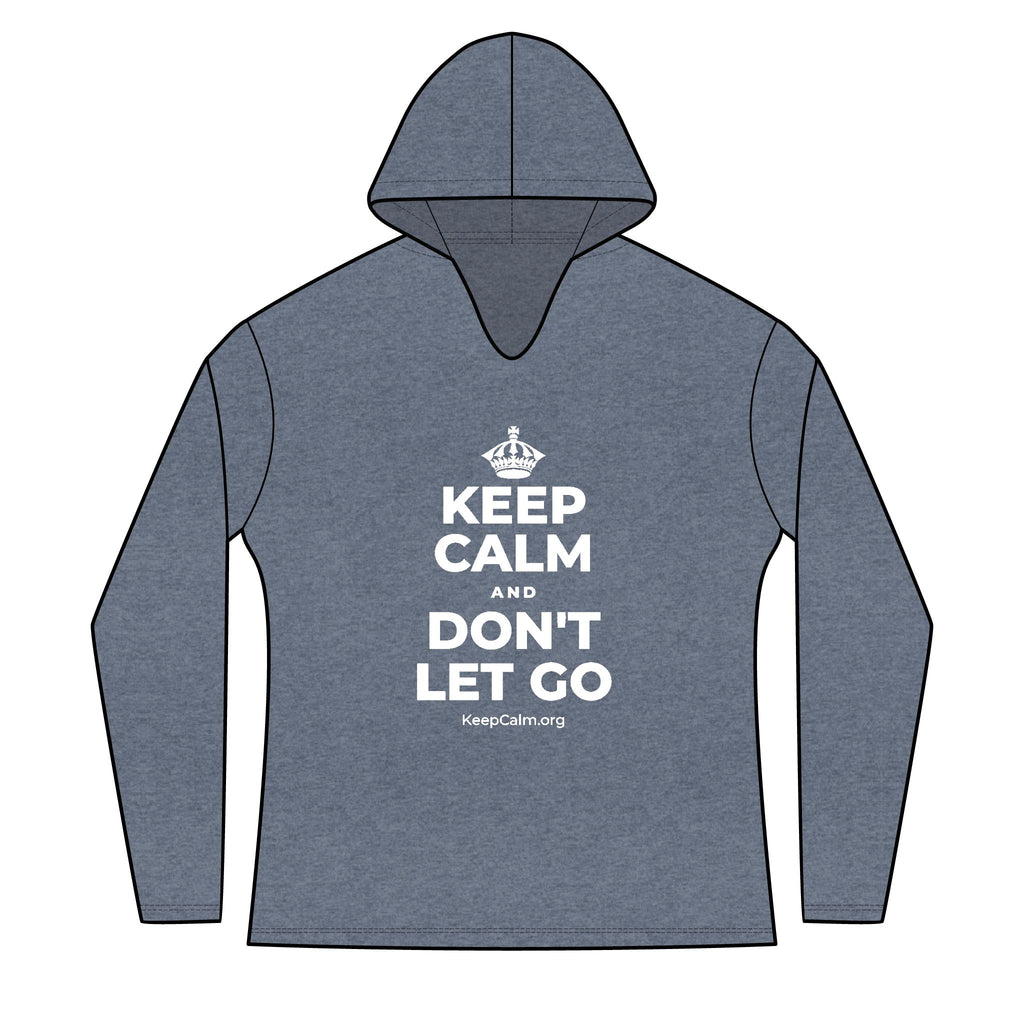KEEP CALM AND DON'T LET GO Women's Long Sleeve Hoodie