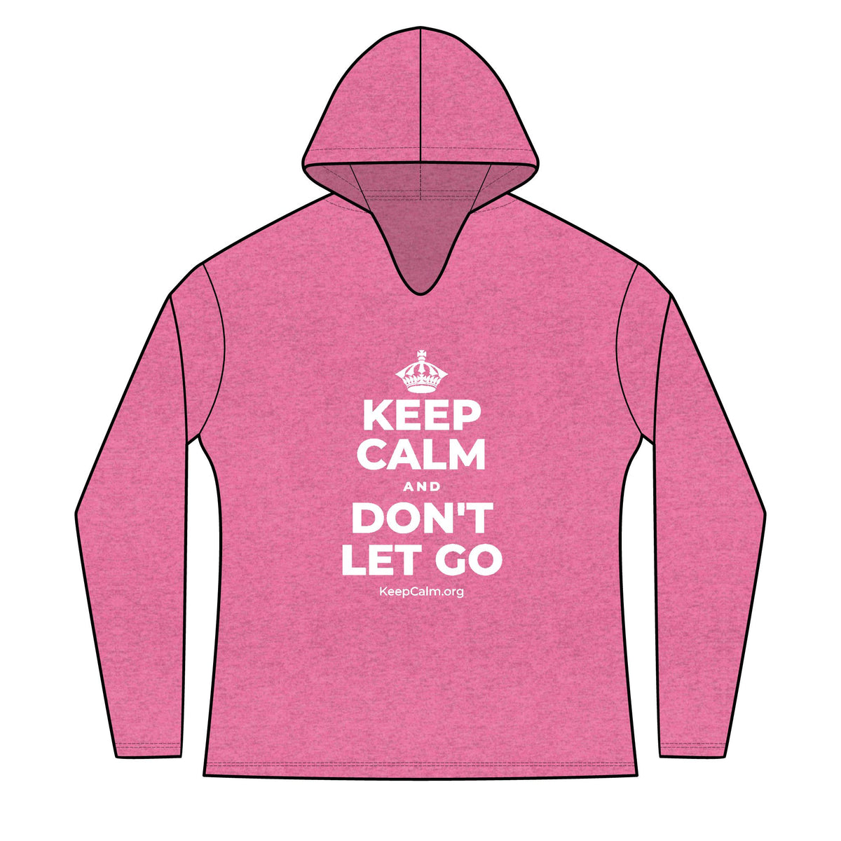 KEEP CALM AND DON'T LET GO Women's Long Sleeve Hoodie