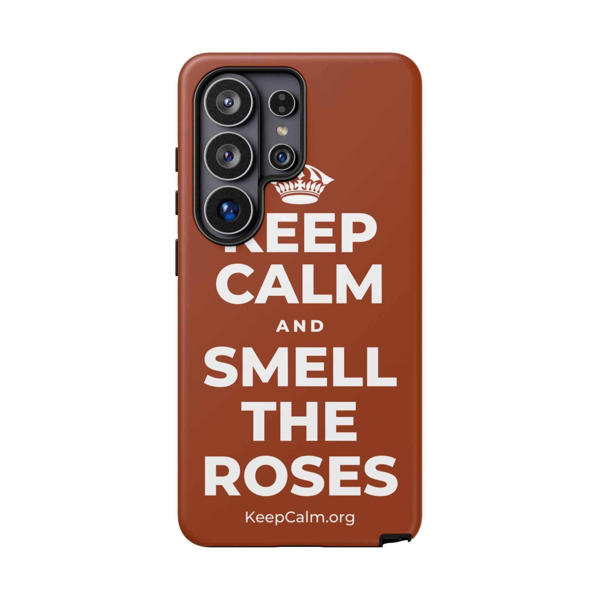 KEEP CALM AND SMELL THE ROSES Phone Case
