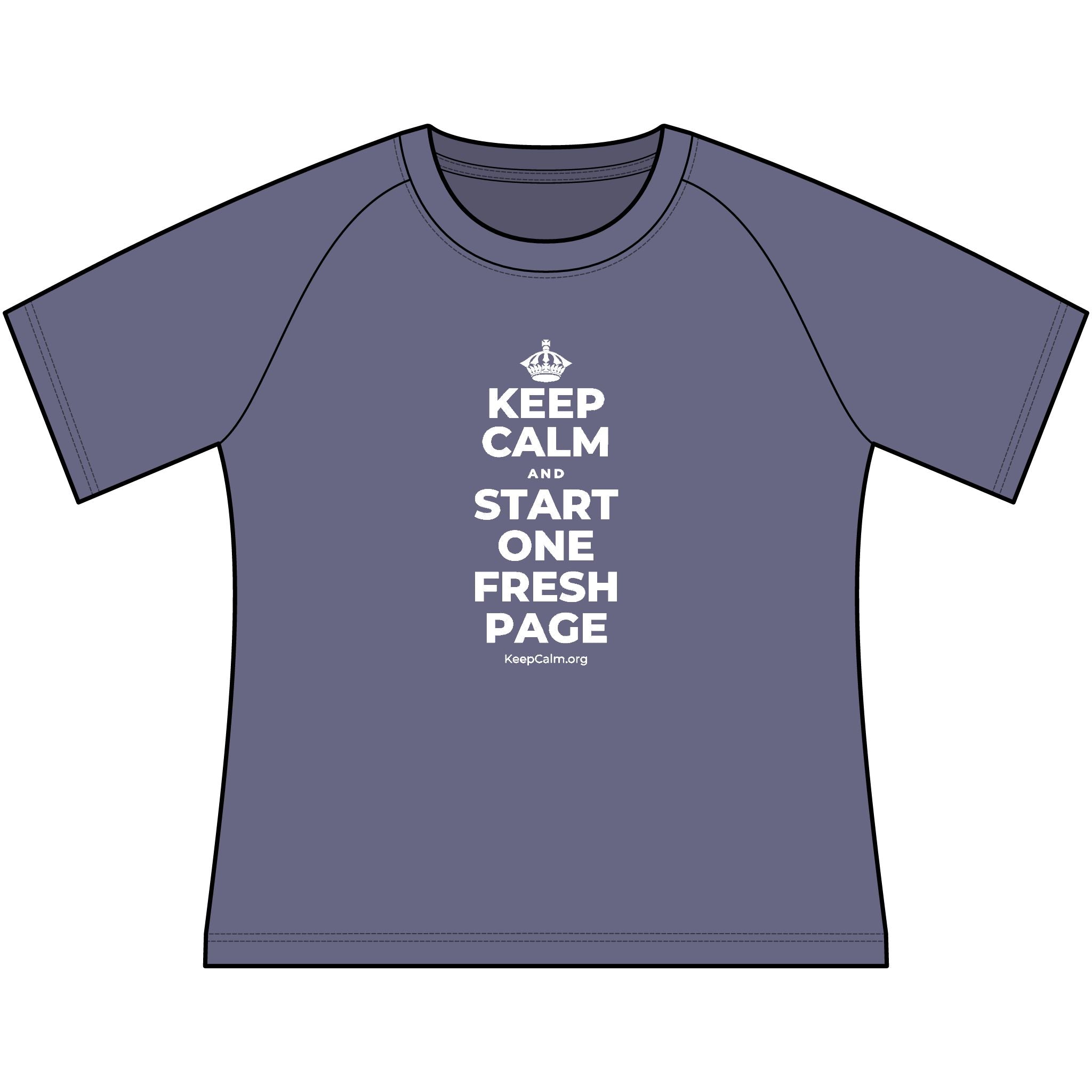 KEEP CALM AND START ONE FRESH PAGE Women's Raglan Tee